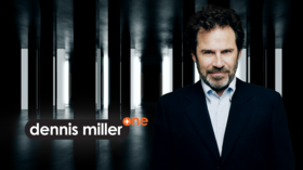 DENNIS MILLER, EMMY WINNER AND SNL ALUM, TO HOST NEW INTERVIEW SHOW ON RT AMERICA