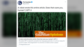 Guardian touts op-ed on why AI takeover won’t happen as ‘written by robot,’ but tech-heads smell a human behind the trick