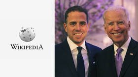 Wikipedia says Hunter Biden scandal ‘DEBUNKED’, as editing war rages & new page emerges calling it a ‘conspiracy’