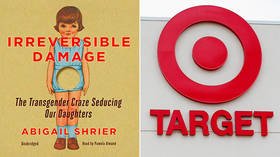 Target dumps ‘transphobic’ book after a SINGLE complaint on Twitter, prompting cries of ‘censorship’