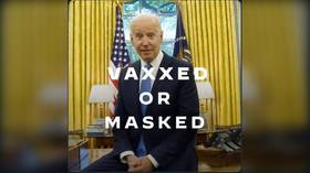 ‘Vaxxed or masked’ Biden tells Americans, but gets rejected as negligent or DICTATOR by both Democrats & Republicans