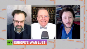 CrossTalk Bullhorns: Europe’s war lust
