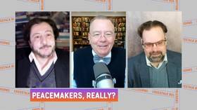 CrossTalk Bullhorns: Peacemakers, really?
