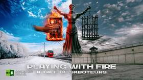 Playing with Fire. A Tale of Saboteurs