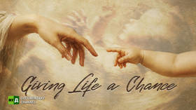 Giving Life a Chance