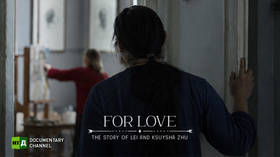 For Love. The Story of Lei and Ksuysha Zhu