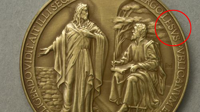 What would Lesus do? Vatican withdraws misspelled Papal medals