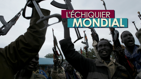 L’ECHIQUIER MONDIAL. Soudan du Sud : la Guerre sans la Paix