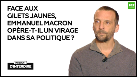 Interdit d'interdire : Face aux Gilets jaunes, Macron opère-t-il un virage dans sa politique ?