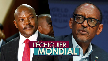 L'ECHIQUIER MONDIAL. Burundi : une crise qui déborde