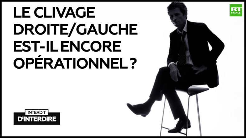 Interdit d'interdire : Le clivage droite/gauche est-il encore opérationnel ?