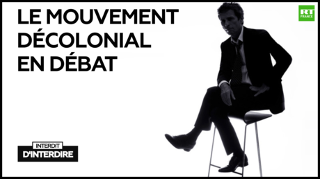 Interdit d'interdire : Houria Bouteldja et Alexandre Devecchio - Le mouvement décolonial en débat