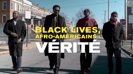 Black lives, Afro-Américains : vérité
