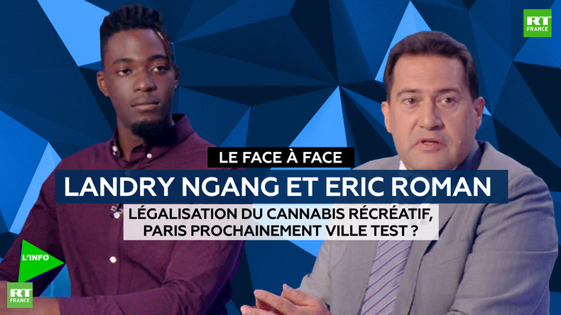 Le face-à-face : légalisation du cannabis récréatif, Paris bientôt ville test ?