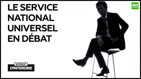 Interdit d'interdire : Le Service national universel en débat