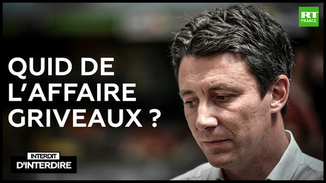 Interdit d'interdire - Quid de l'affaire Griveaux ?