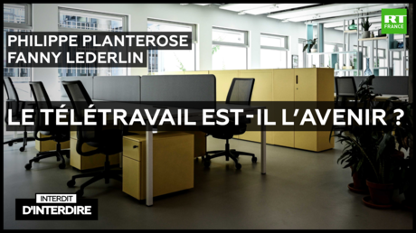 Interdit d'interdire - Le télétravail est-il l'avenir ?