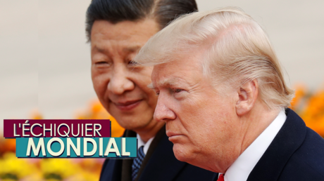 L'ECHIQUIER MONDIAL. Etats-Unis vs. Chine : guerre froide v.2.0 ?