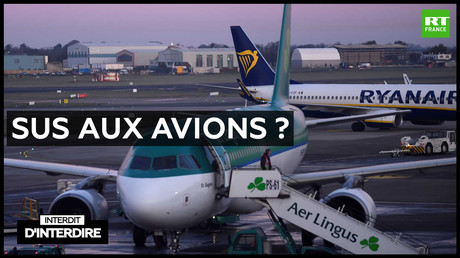 Interdit d'interdire - Sus aux avions ?