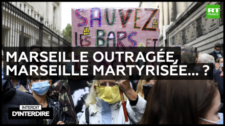 Interdit d'interdire - Marseille outragée, Marseille martyrisée... ?