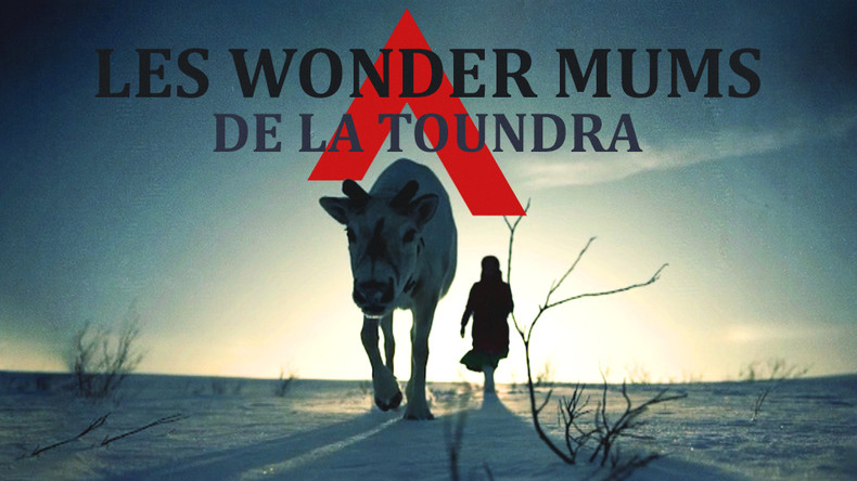 Les wonder mums de la toundra