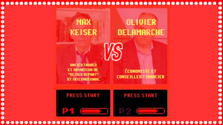 MATCH ! Max Keiser vs Olivier Delamarche