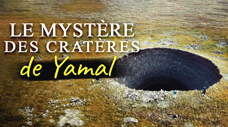 Le mystère des cratères de Yamal