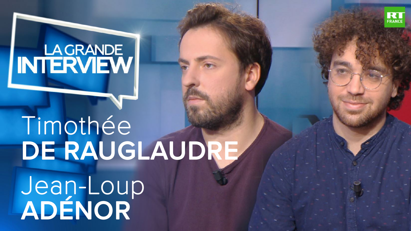 La Grande Interview Jeanloup Adénor et Timothée de Rauglaudre — RT
