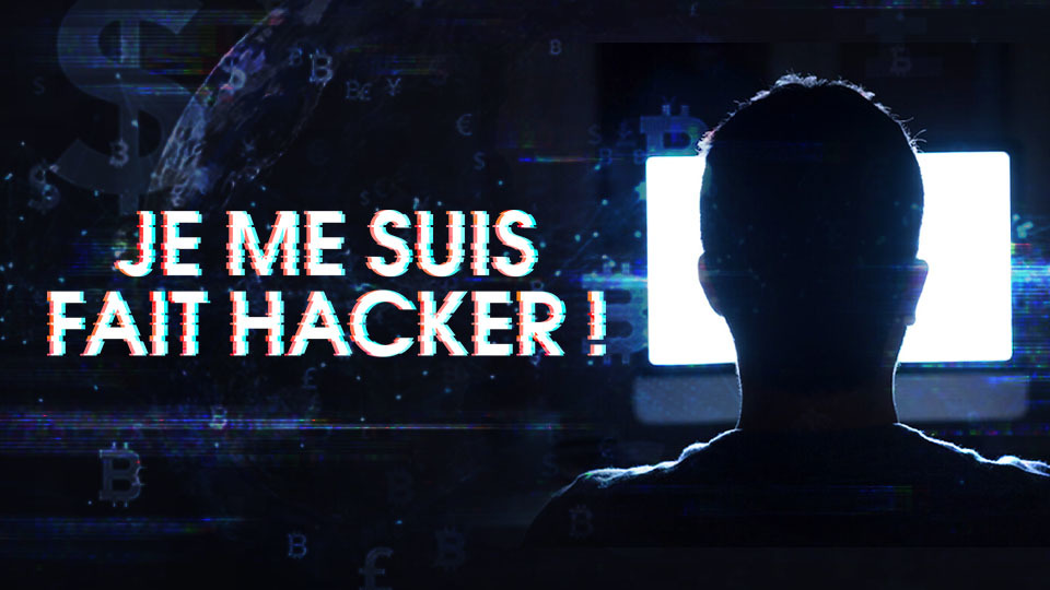 JE ME SUIS FAIT HACKER ! — RT en français