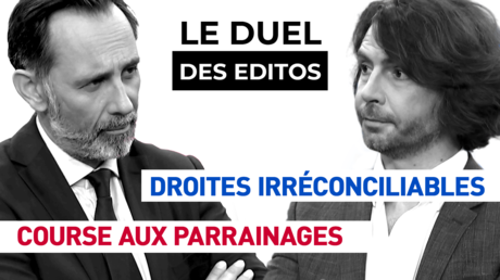 Le Duel des Editos - Droites irréconciliables / Course aux parrainages