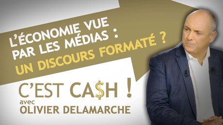 C'EST CASH ! - L’économie dans les médias : un discours formaté ?