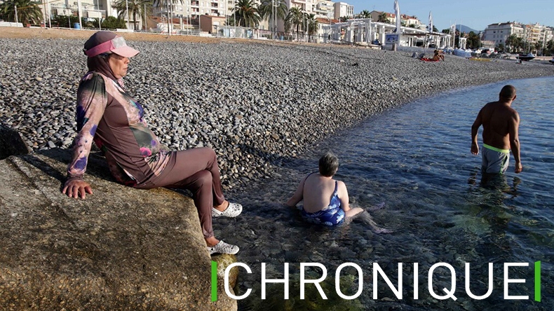 Burkini vs laïcité : bras de fer usant, mais décisif ! - par Nesrine Briki