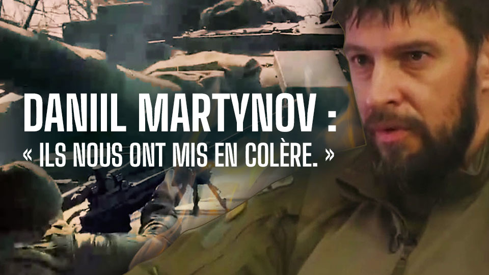 Daniil Martynov : «Ils nous ont mis en colère» — RT en français
