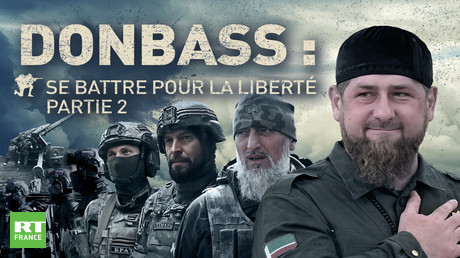 Donbass : se battre pour la liberté (seconde partie)