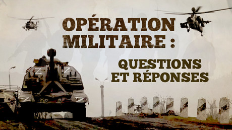 Opération spéciale : questions et réponses