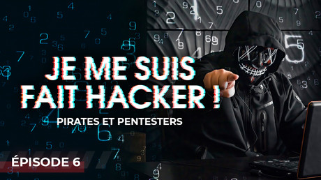 Je me suis fait hacker ! Episode 6