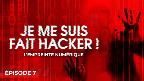 Je me suis fait hacker ! Episode 7