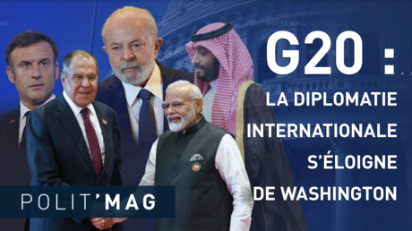 G20 : LA DIPLOMATIE INTERNATIONALE S’ÉLOIGNE DE WASHINGTON