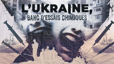 L’Ukraine, banc d’essais chimiques