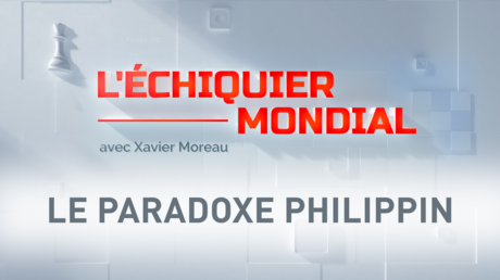 L’ÉCHIQUIER MONDIAL. LE PARADOXE PHILIPPIN