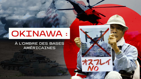Okinawa : à l’ombre des bases américaines
