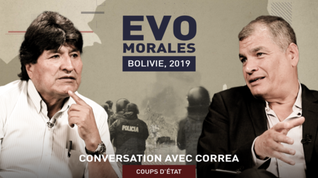 CONVERSATION AVEC CORREA. COUPS D’ÉTAT : EVO MORALES