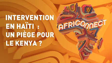 INTERVENTION EN HAÏTI : UN PIÈGE POUR LE KENYA ?