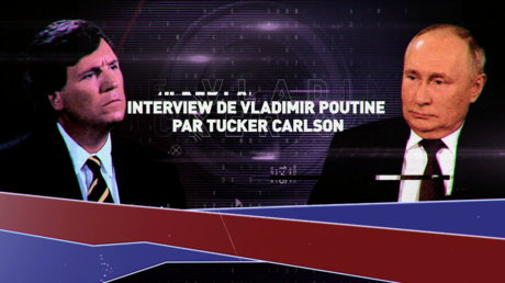 L'interview de Vladimir Poutine par Tucker Carlson