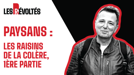 PAYSANS : LES RAISINS DE LA COLÈRE, 1ÈRE PARTIE