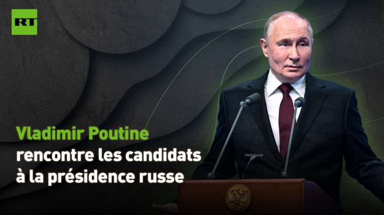 Vladimir Poutine rencontre les candidats à la présidence russe