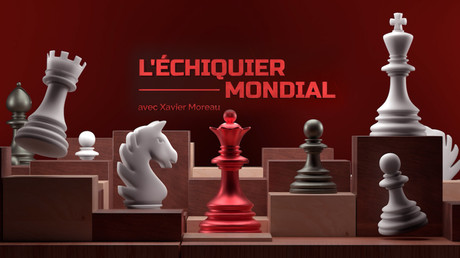 L’ÉCHIQUIER MONDIAL