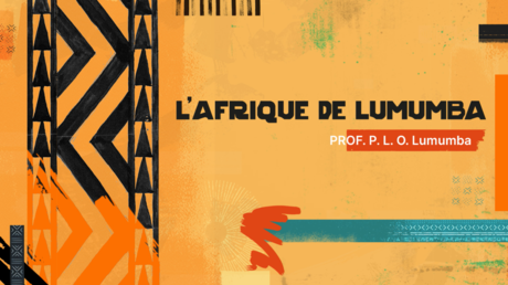 L’AFRIQUE DE LUMUMBA