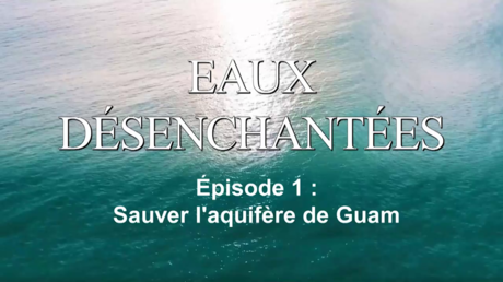 Sauver l’aquifère de Guam