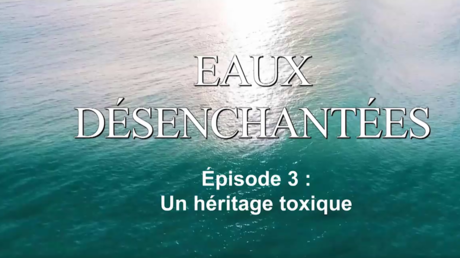 Un héritage toxique